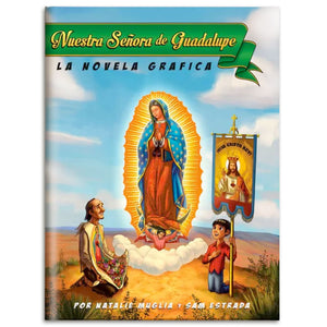 Our Lady of Guadalupe Graphic Novel – Spanish